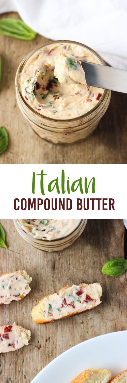 Italian Compound Butter - packed with fresh basil, garlic, and sun-dried tomatoes. | mysequinedlife.com