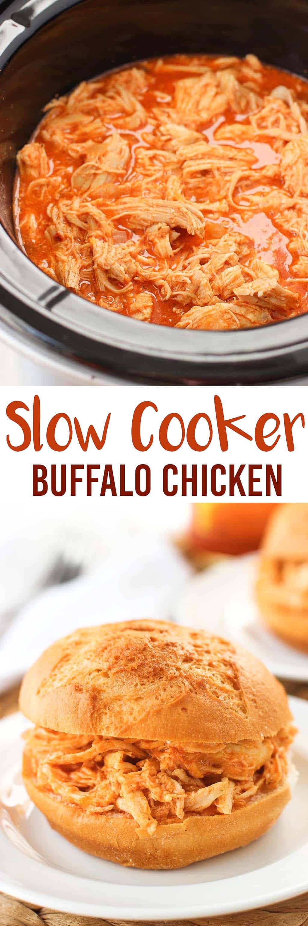 A two image collage of buffalo chicken in a slow cooker and a chicken sandwich with the recipe title in between.